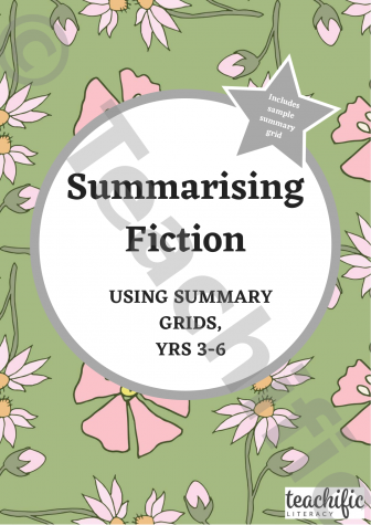Preview image for Summarising Fiction using Summary Grids, Yrs 3-6