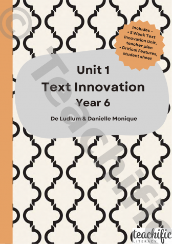 Preview image for Writing Unit 1: Text Innovation - De and Danielle