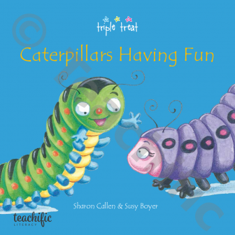Preview image for Triple Treat Text - Caterpillars Having Fun