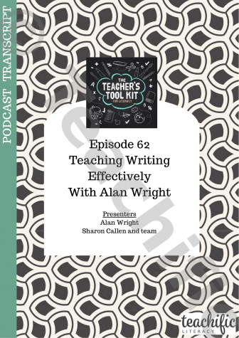Preview image for Podcast Transcript Ep 62: Teaching Writing Effectively with Alan Wright  